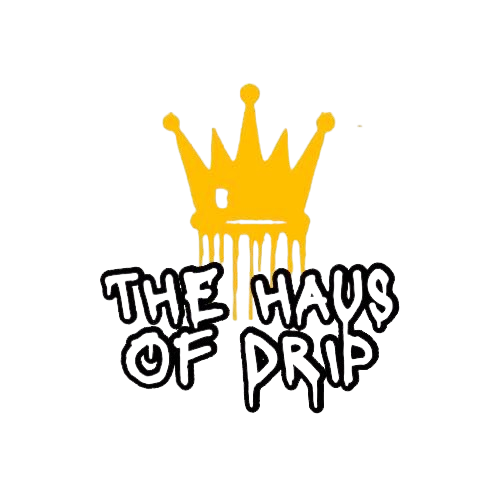 The Haus of Drip